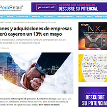 Fusiones y adquisiciones de empresas en Per cayeron un 13% en mayo
